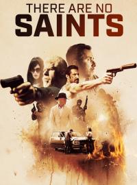 Jaquette du film There Are No Saints