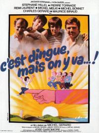 C'est dingue, mais on y va