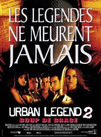 Jaquette du film Urban Legend 2 : coup de grâce