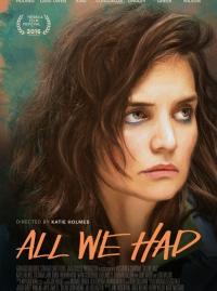 All We Had
