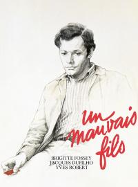 Un mauvais fils