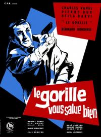 Le Gorille vous salue bien