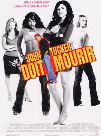 Jaquette du film John Tucker doit mourir