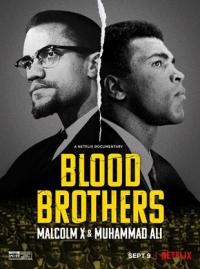 Frères de sang: MalcolmX et Mohamed Ali