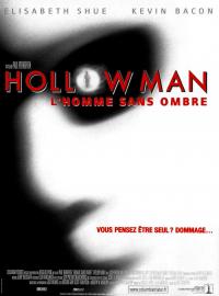 Hollow Man, l'homme sans ombre