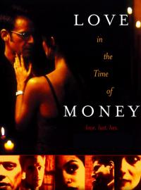 Jaquette du film Love in the Time of Money