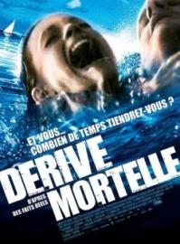 Jaquette du film Dérive mortelle