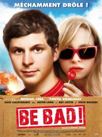 Jaquette du film Be Bad!