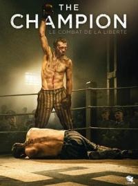 Jaquette du film The Champion : Le Combat de la Liberté