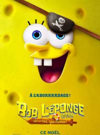 Jaquette du film Bob l'éponge, le film Un pour tous, tous pirates !