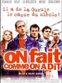 On fait comme on a dit