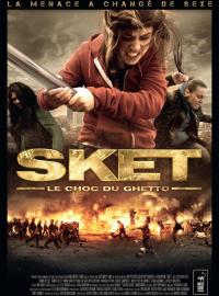 Sket, le choc du ghetto