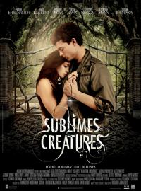 Jaquette du film Sublimes créatures