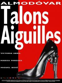 Jaquette du film Talons Aiguilles