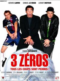 Jaquette du film Trois zéros