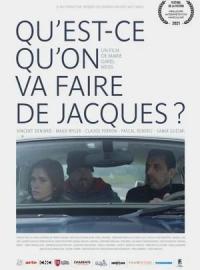 Jaquette du film Qu'est-ce qu'on va faire de Jacques ?