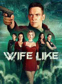 Jaquette du film Wifelike