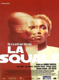 Jaquette du film La Squale