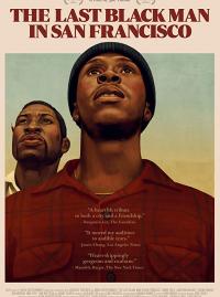 The Last Black Man in San Francisco