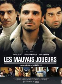 Jaquette du film Les Mauvais joueurs