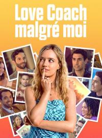 Jaquette du film Love coach malgré moi
