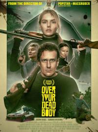 Over Your Dead Body