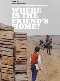 Où est la maison de mon ami Where Is the Friend's Home