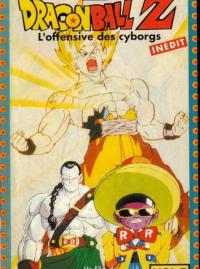 Dragon Ball Z : L'Offensive des cyborgs