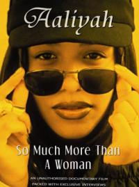 Jaquette du film Aaliyah So Much More Than a Woman