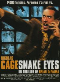 Jaquette du film Snake Eyes