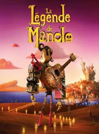 Jaquette du film La Légende de Manolo