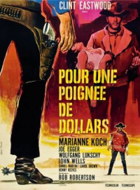 Jaquette du film Pour une poignée de dollars