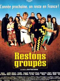 Jaquette du film Restons groupés