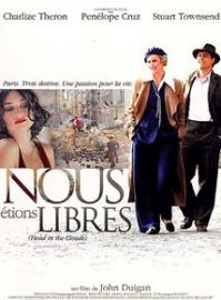 Jaquette du film Nous étions libres