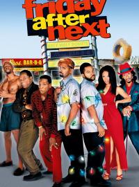 Jaquette du film Friday After Next