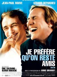 Jaquette du film Je préfère qu'on reste amis...