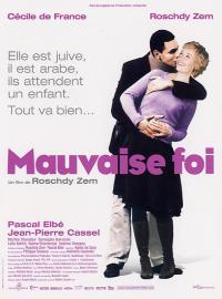 Jaquette du film Mauvaise foi