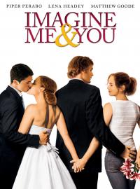 Jaquette du film Imagine Me and You