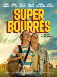 Jaquette du film Super-bourrés