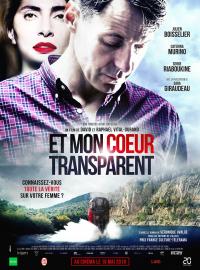 Jaquette du film Et mon cœur transparent