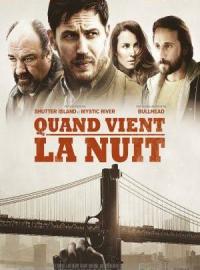 Jaquette du film Quand vient la nuit