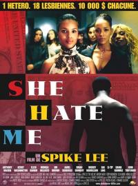 Jaquette du film She Hate Me