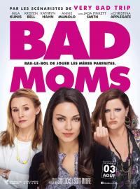 Jaquette du film Bad Moms