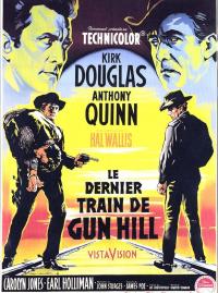 Jaquette du film Le Dernier train de Gun Hill
