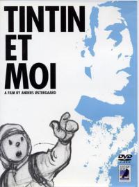 Jaquette du film Tintin et moi