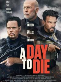 Jaquette du film A Day to Die