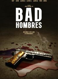 Jaquette du film Bad Hombres