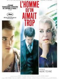 Jaquette du film L'Homme que l'on aimait trop