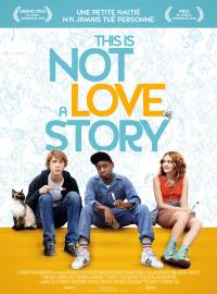 Jaquette du film This is not a love story