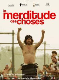 Jaquette du film La Merditude des choses